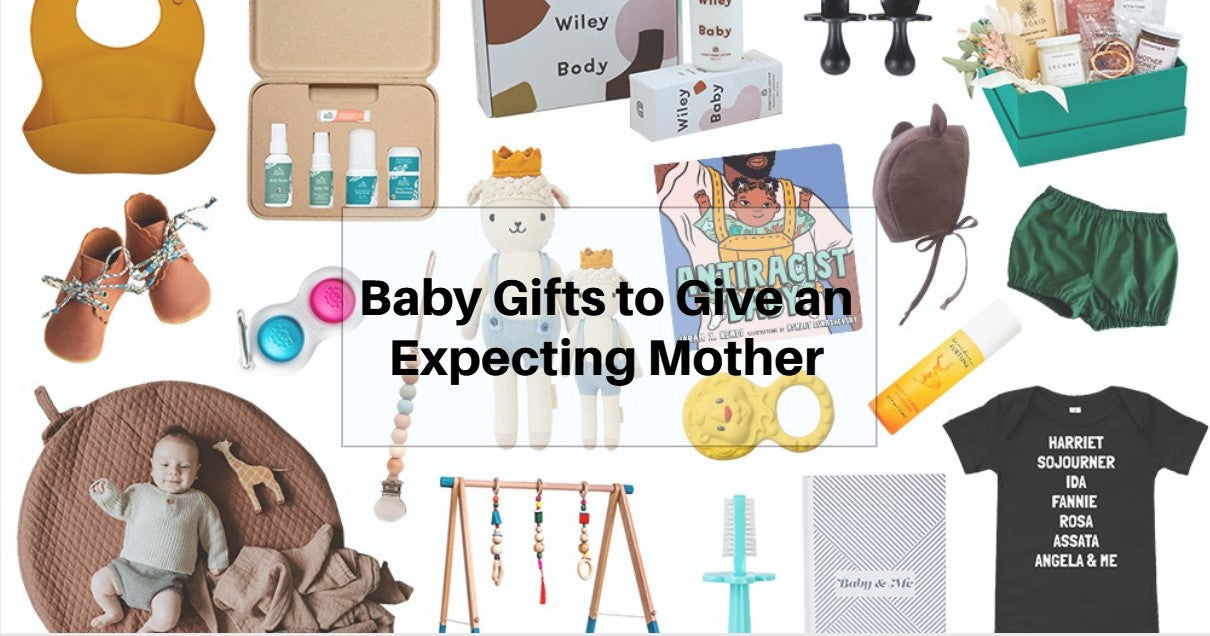 Baby Gifts to Give an Expecting Mother