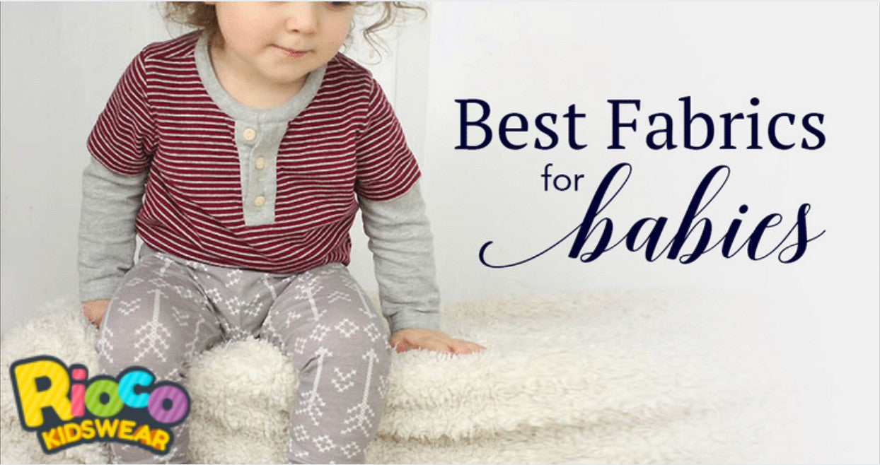 Best Fabric for Babies