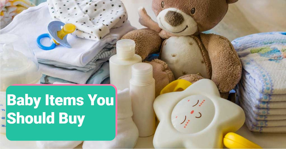 Baby Items You Should Buy