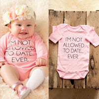 Load image into Gallery viewer, I&#39;m Not Allowed To Date Ever Baby Girl Bodysuit Wholesale 26123397
